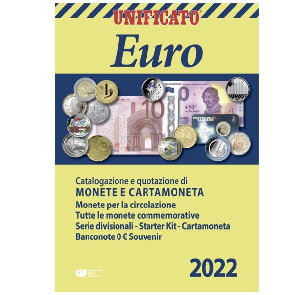 CATALOGUE EURO - MONNAIES ET BILLETS DE UNIFICATO (2022) - Yvert