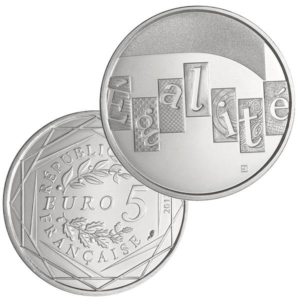 5 EUROS ARGENT - FRANCE - VALEURS DE LA RÉPUBLIQUE - L´ÉGALITÉ - 2013 -  Yvert et Tellier - Philatélie et Numismatique