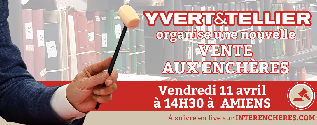 Vente Enchères - YVERT ET TELLLIER -  Philatélie