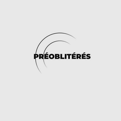 PRÉOBLITÉRÉS