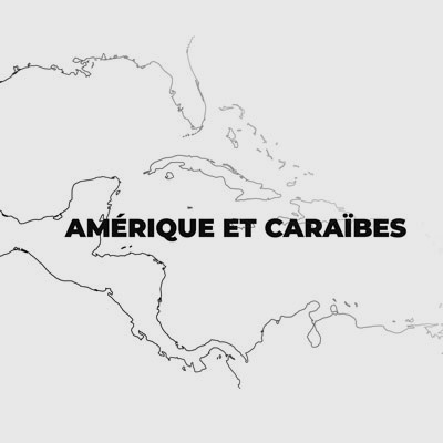AMÉRIQUE ET CARAÏBES